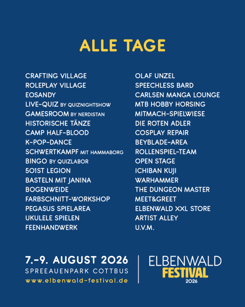 Liste der Aktivitäten und Programmpunkte für das Elbenwald Festival 2026 im Spreeauenpark Cottbus, einschließlich Crafting Village, Rollenspiel, Live-Quiz, Tanz, Workshops und Auftritte von Künstlern. Datum: 7.-9. August 2026.