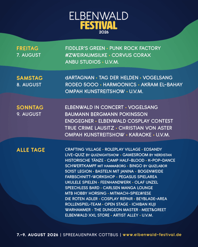 Alt-Text: Programmübersicht des Elbenwald Festivals 2026, das vom 7. bis 9. August in Spreeauenpark Cottbus stattfindet. Aufgelistet sind Auftritte, Workshops und Aktivitäten wie Konzerte, Cosplay-Wettbewerbe und kreative Workshops.